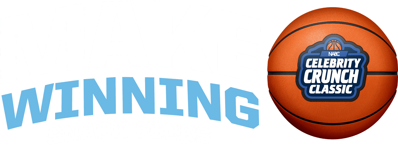 MAKE WINNING SNACK PICKS